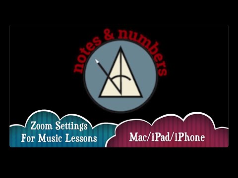 Online Music Lesson Zoom Settings for Mac/iPad/iPhone 2023